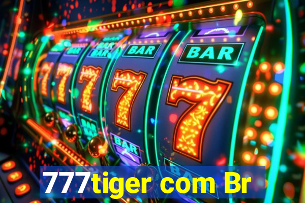 777tiger com Br